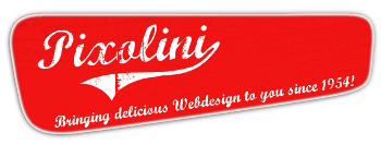 Pixolini - Bringing delicious Webdesign to you since 1954!